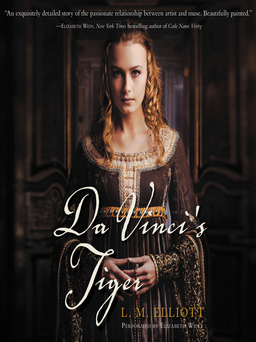 Title details for Da Vinci's Tiger by L. M. Elliott - Available